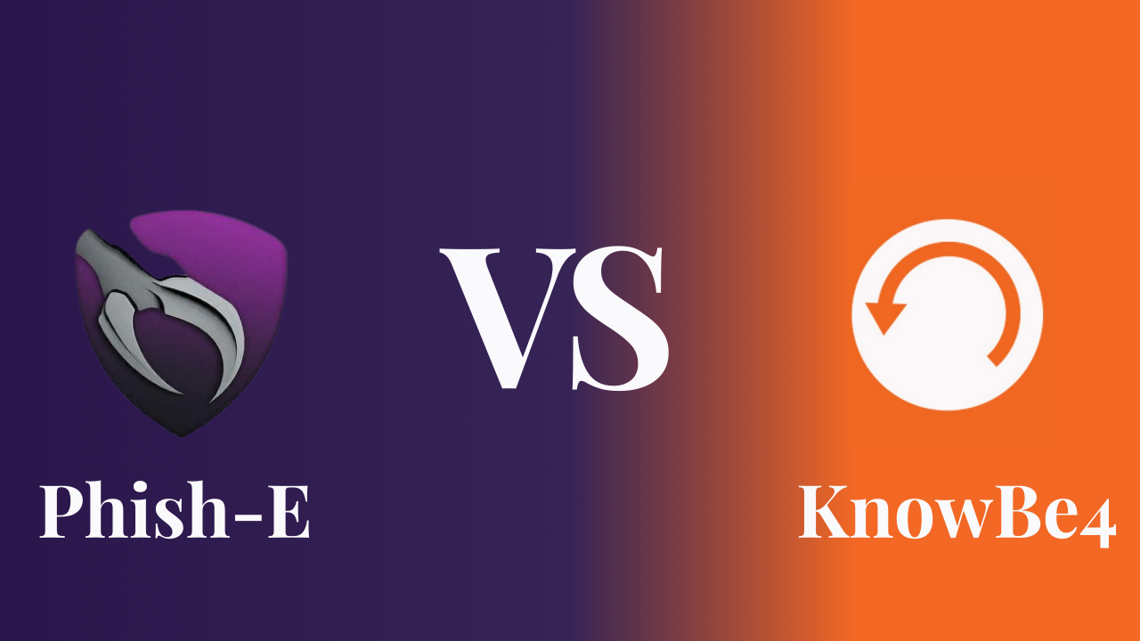 KnowBe4 vs Phish-E